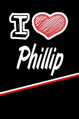 Book cover for I Love Phillip