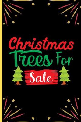 Book cover for Christmas Trees For Sale
