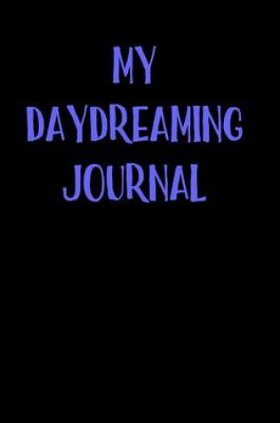 Cover of My Daydreaming Journal