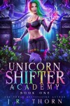 Book cover for Unicorn Shifter Academy