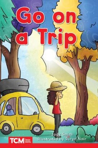 Cover of Go on a Trip