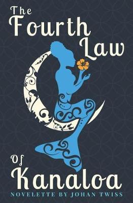 Book cover for The Fourth Law of Kanaloa