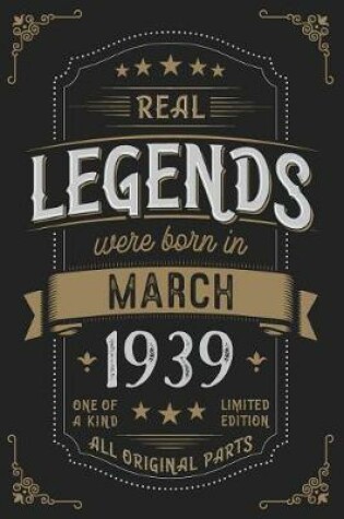 Cover of Real Legendes were born in March 1939