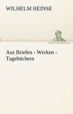 Book cover for Aus Briefen - Werken - Tagebuchern