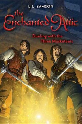 Cover of Dueling with the Three Musketeers