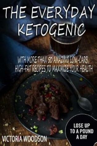 Cover of The Everyday Ketogenic