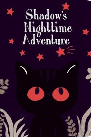 Cover of Shadow's Nighttime Adventure