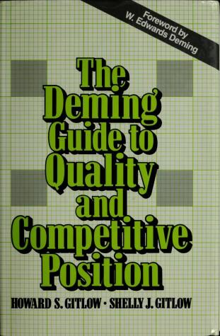 Book cover for The Deming Guide to Achieving Quality and Competitive Position