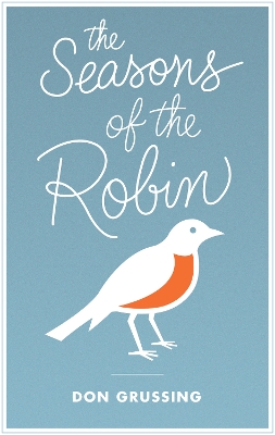 Book cover for The Seasons of the Robin