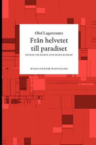 Cover of Fran Helvetet Till Paradiset