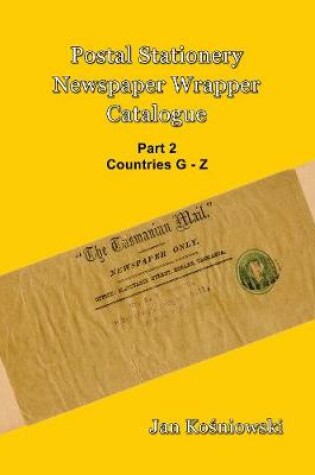 Cover of Postal Stationery Newspaper Wrapper Catalogue Part 2