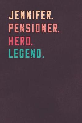 Book cover for Jennifer. Pensioner. Hero. Legend.