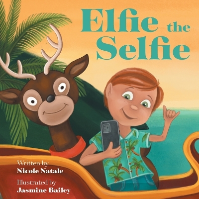 Book cover for Elfie the Selfie