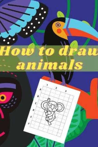 Cover of How to Draw Animals