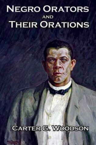 Cover of Negro Orators And Their Orations