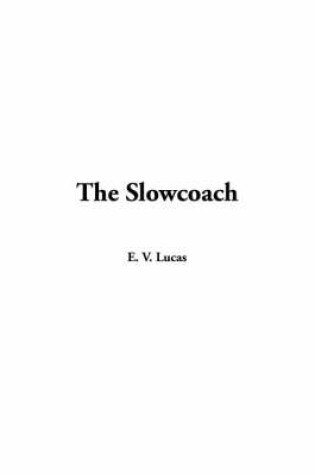 Cover of The Slowcoach