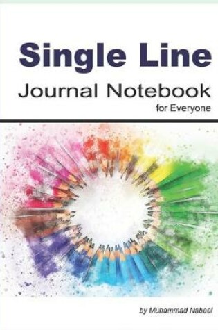 Cover of Single Line Journal Notebook for Everyone