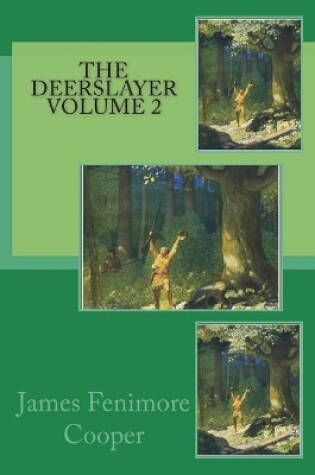 Cover of The Deerslayer Volume 2