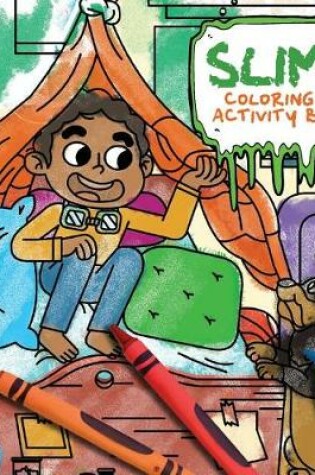 Cover of Slime Coloring and Activity Book