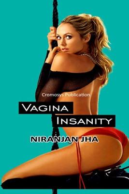 Book cover for Vagina Insanity