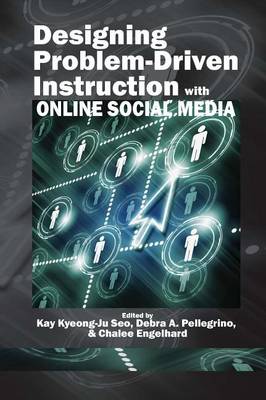 Cover of Designing Problem-Driven Instruction with Online Social Media