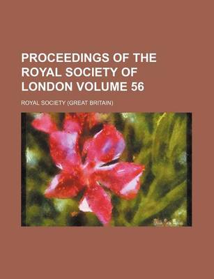 Book cover for Proceedings of the Royal Society of London Volume 56