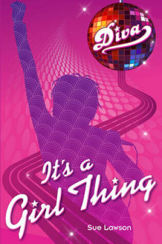 Cover of Diva 1: It's a Girl Thing