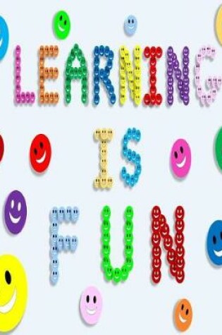 Cover of Learning is Fun