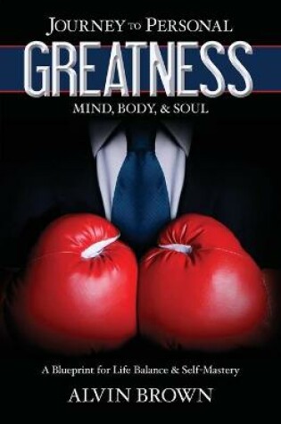 Cover of Journey to Personal Greatness