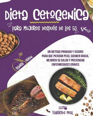 Cover of Dieta Cetogenica para mujeres después de los 50