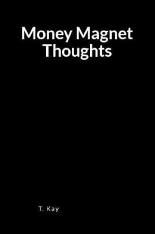Cover of Money Magnet Thoughts