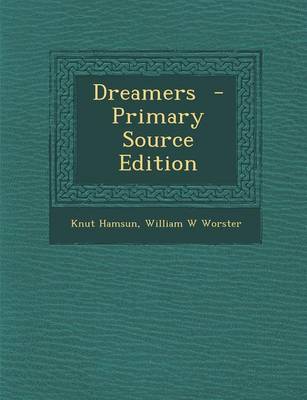 Book cover for Dreamers - Primary Source Edition