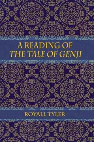 Cover of A Reading of The Tale of Genji