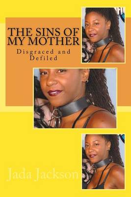 Book cover for The Sins of My Mother