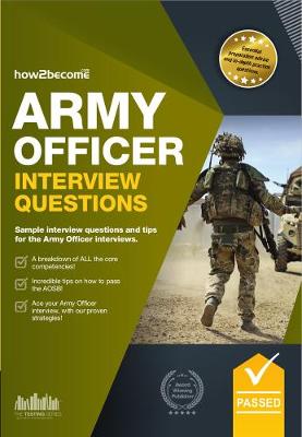 Book cover for Army Officer Interview Questions: How to Pass the Army Officer Selection Board Interviews