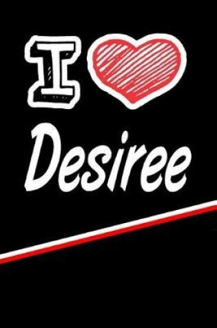 Cover of I Love Desiree