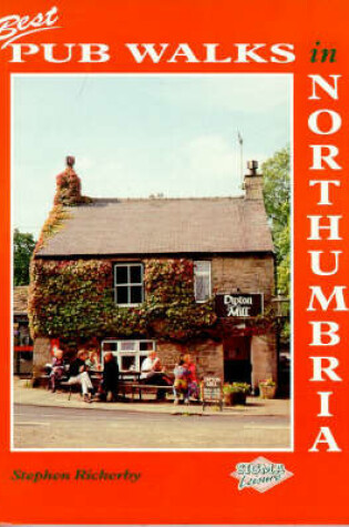 Cover of Best Pub Walks in Northumbria