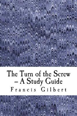 Book cover for The Turn of the Screw -- A Study Guide