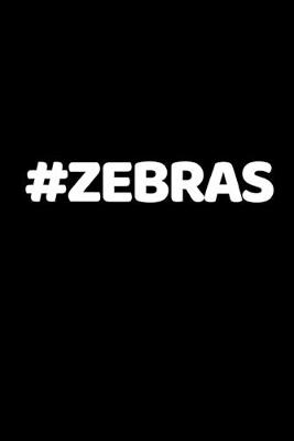 Book cover for #Zebras