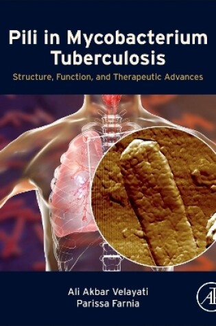 Cover of Pili in Mycobacterium Tuberculosis