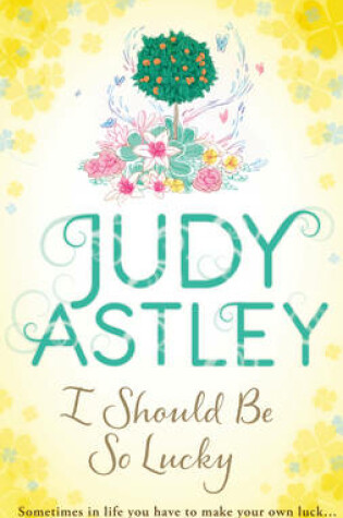Cover of I Should be So Lucky