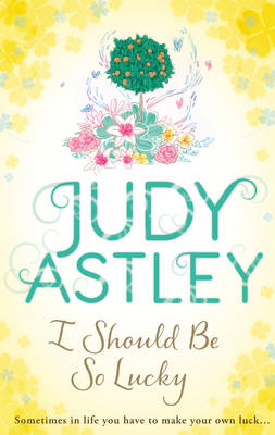 Book cover for I Should be So Lucky