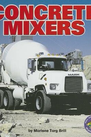 Cover of Concrete Mixers