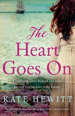Book cover for The Heart Goes On