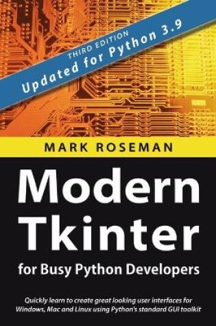 Cover of Modern Tkinter for Busy Python Developers