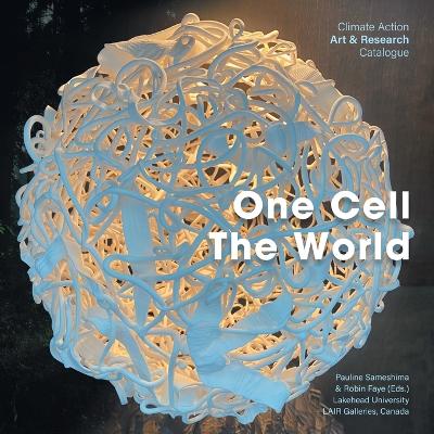 Cover of One Cell, The World