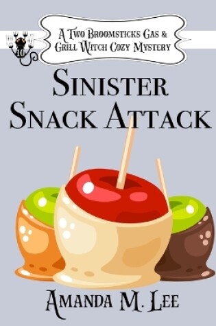 Cover of Sinister Snack Attack