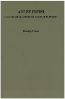 Cover of Art et infini: l'œuvre de jeunesse de Gustave Flaubert