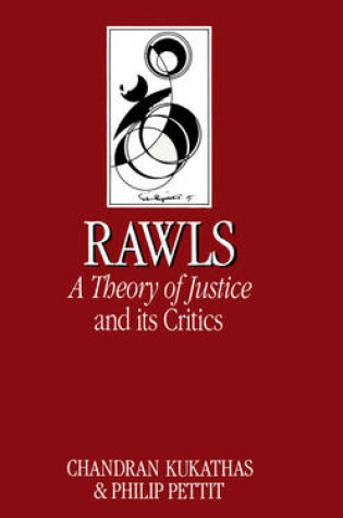 Cover of John Rawls' Theory of Justice and Its Critics