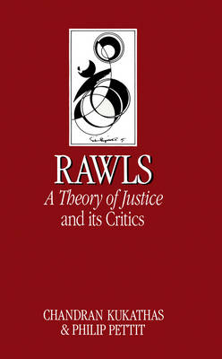 Book cover for John Rawls' Theory of Justice and Its Critics